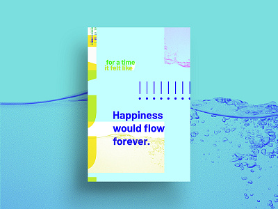 Made You Look / 02 / Happiness Would Flow Forever 100posters art direction color graphic design grid swiss typography
