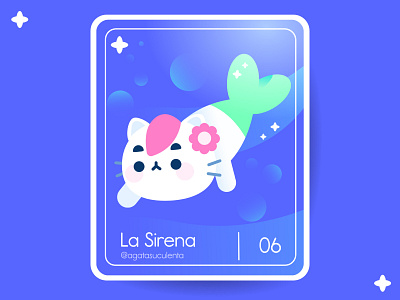 06 - La Sirena card cat cute cutecharacter kawaii kitty loteria loteriamexicana loteriayamix mermaid mexico ohvalentino