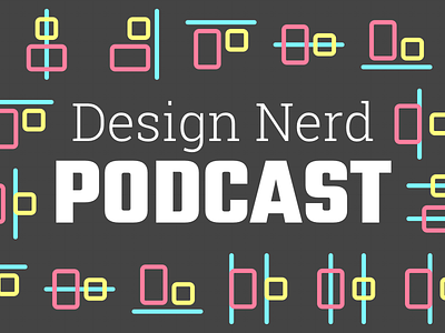 Design Nerd Podcast