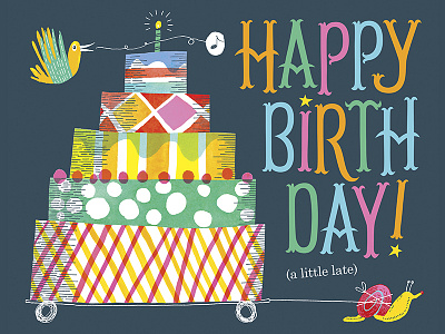 Birthday card bird birthday cake late snail
