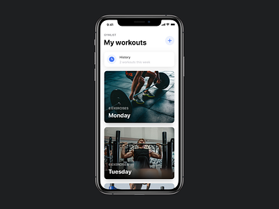 Gymlist Workout App cards fitness gym history homescreen ios mobile workout workout app