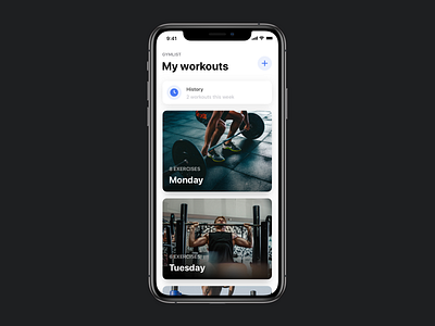 Gymlist Workout App cards fitness gym history homescreen ios mobile workout workout app