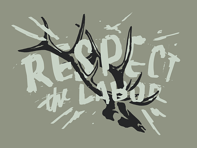 Respect The Labor digital sketch doodles elk hunting illustration photoshop rough sketch