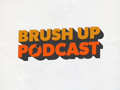 Brush Up Podcast logo