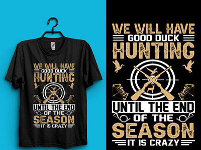 Good Duck Hunting T-Shirt Design