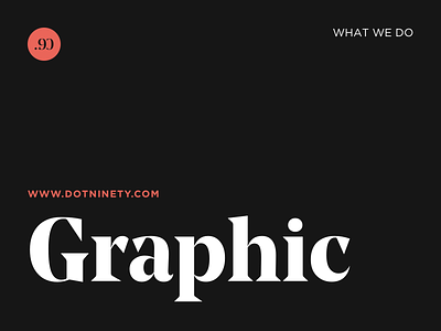 Graphic brand brand design branding creative creative studio design digital design dot dotninety graphic graphic design illustration logo typography