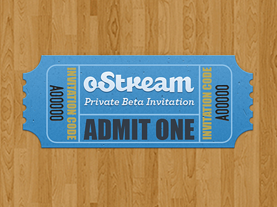 oStream - Private Beta Invitation code invitation invite ostream priva beta ticket