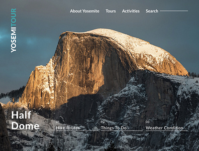 Half Dome Page (Daily Challenge #2) challenge daily challange daily ui design hike landingpage layout minimal tour travel typography ui ux visual design visual identity web website yosemite