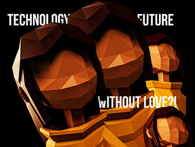 Technology future without love?! graphic design