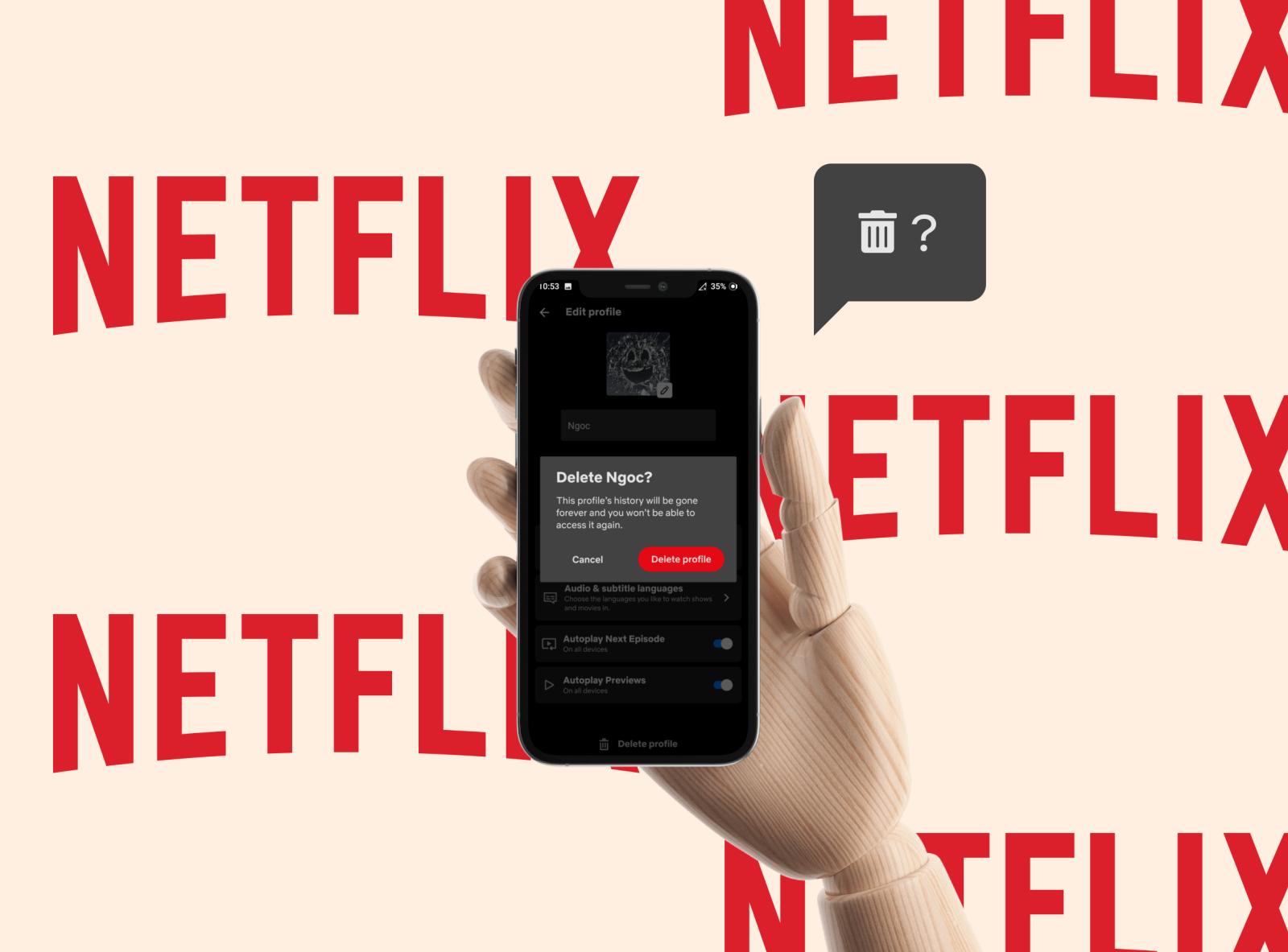 Confirmation dialog for deleting a profile in Netflix by Ngoc Nguyen on