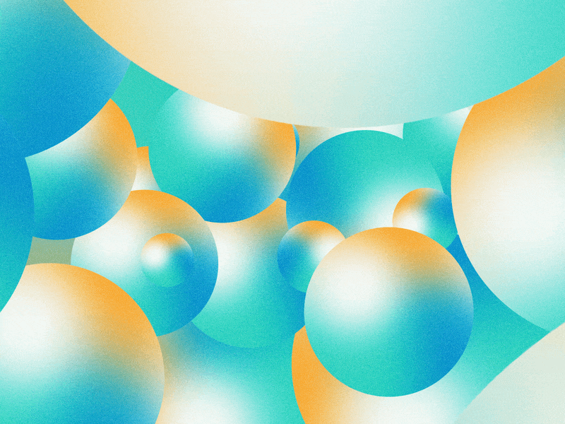 Gradient bubbles animation balloon bubbles geometric geometry gradient grain illo motion graphics prospective shapes soap bubbles texture