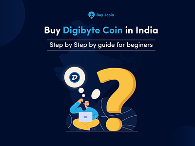 Buy Digibyte Coin in India — Step by Step guide for beginners branding cryptocurrency dgbinr digibyte