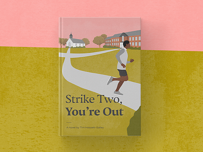 Strike Two, You're Out book cover book cover design design illustration novel visual design