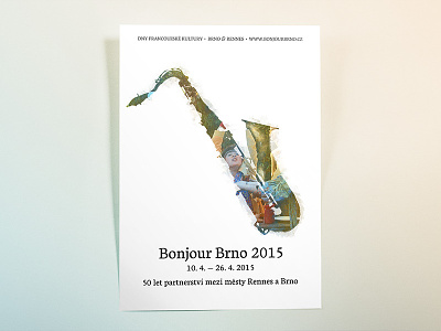 Bonjour Brno colors czech festival french instrument music paint partnership poster saxophone typography