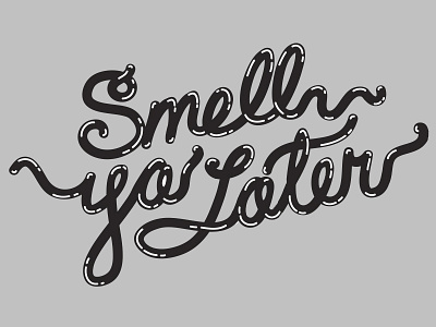 Smell Ya Later drawing fresh prince handlettering illustrator pokemon typeface typography