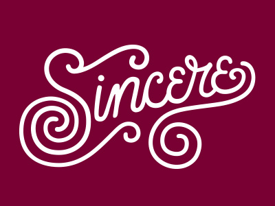 Sincere drawing handlettering illustration illustrator type typography