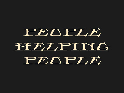 People Helping People font help helping italic lettering people serif type typography