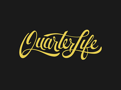 Quarterlife black gold life quarter script type typography