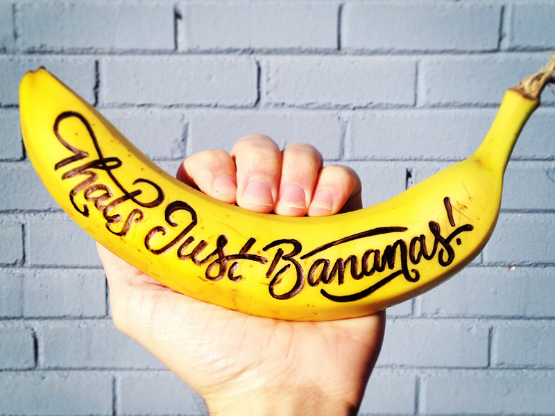 That's Just Bananas! bananas banana type typography script pen hand hand drawn lettering