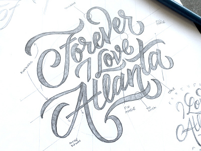 Forever ATL sketch atlanta forever hand drawn hand lettered lettering love lyric pencil quote sketch type typography