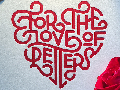 For the Love of Letters heart letters ligatures love type typography valentines