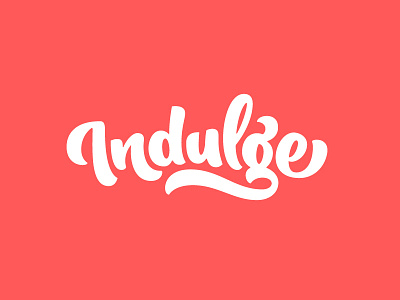 Indulge hand lettering indulge lettering ligatures script swash type typography