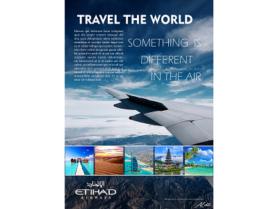 Magazine Advertisement - Etihad Airways (Concept) ad advertisement advertising aeroplane airline airlines airways etihad airways flight magazine magazine ad magazine cover magazine design magazine layout photoshop travel travel the world travelling world