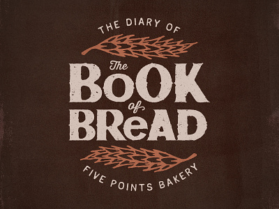 The Book of Bread book bread buffalo graphic design logo