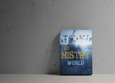 The Mistry World (Book Cover Design) bookcover bookcoverdesing cover ebookdesign flyer