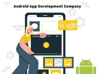 Android App Development Company android app development company