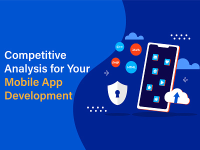 Competitive Analysis for Your Mobile App Development android app development company iphoneappdevelopmentcompany mobi mobile app development mobileappdevelopment ondemandapp softwaredevelopment