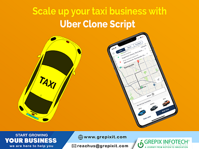 Scale Up Your Taxi Business With Uber Clone Script