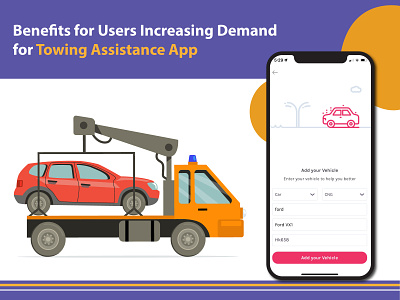 Benefits for Users Increasing Demand for Towing Assistance App android app development company app development emergency app ondemandroadsideassistanceapp road assistance app towing app