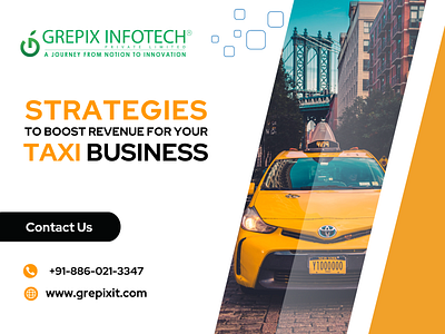 Strategies to Boost Revenue for your Taxi Business app development grepix growth taxi app development