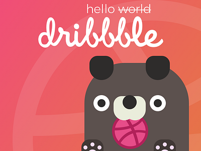 Hello World, I mean Dribbble