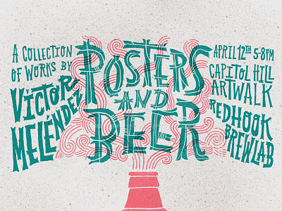 Posters and Beers beer handlettering lettering poster screenprinting seattle type typography