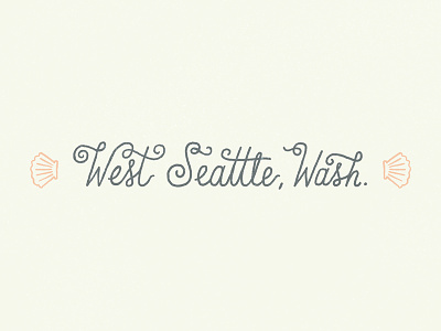 West Seattle handlettering handmade handwritten lettering seattle type