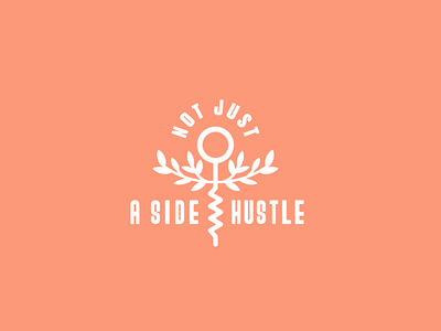 Not just a side hustle