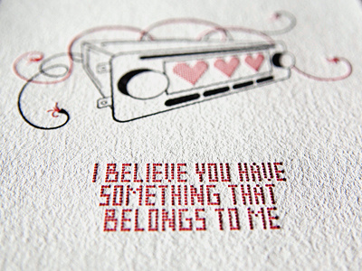 you stole my heart, and my stereo card illustration letterpress