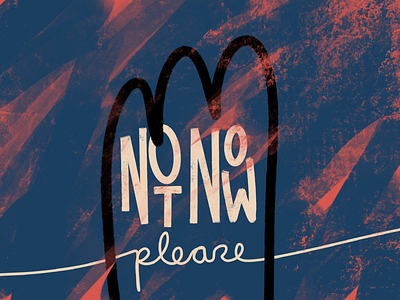 Not now, please illustration lettering procreate