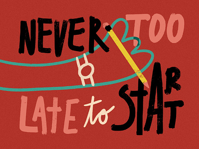 Never too late color illustration lettering procreate