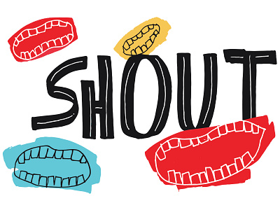 Shout design handlettering illustration lettering typography