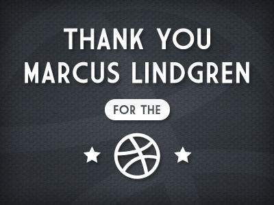 Dribbble Thank You draft invite marcus lindgren thank you