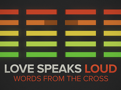 love speaks loud