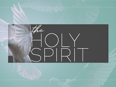 Holy Spirit 2 church series sermon