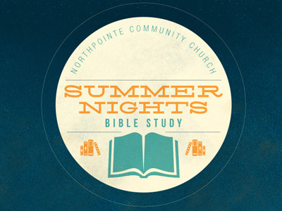 Summernights Draft bible bible study church nights summer summer nights
