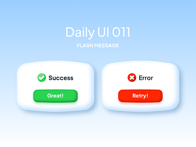 Fluffy, Friendly, Flashy | Daily UI 011 3d bright challenge claymorphism daily dailyui dailyui011 depth error flash message light model window pop up popup pure success trends ui ui design trend