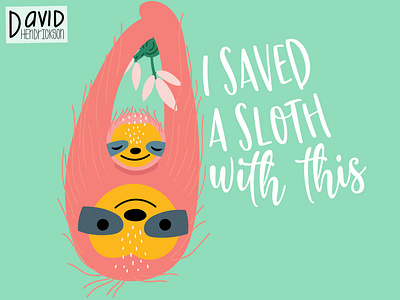 I Saved A Sloth