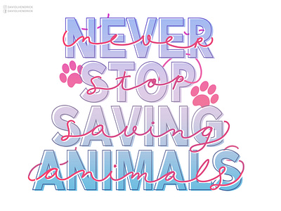 NEVER STOP SAVING ANIMALS