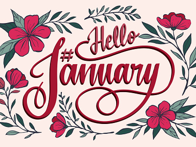 "hello January" Lettering